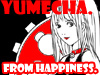 YUMECHADFrom Happiness